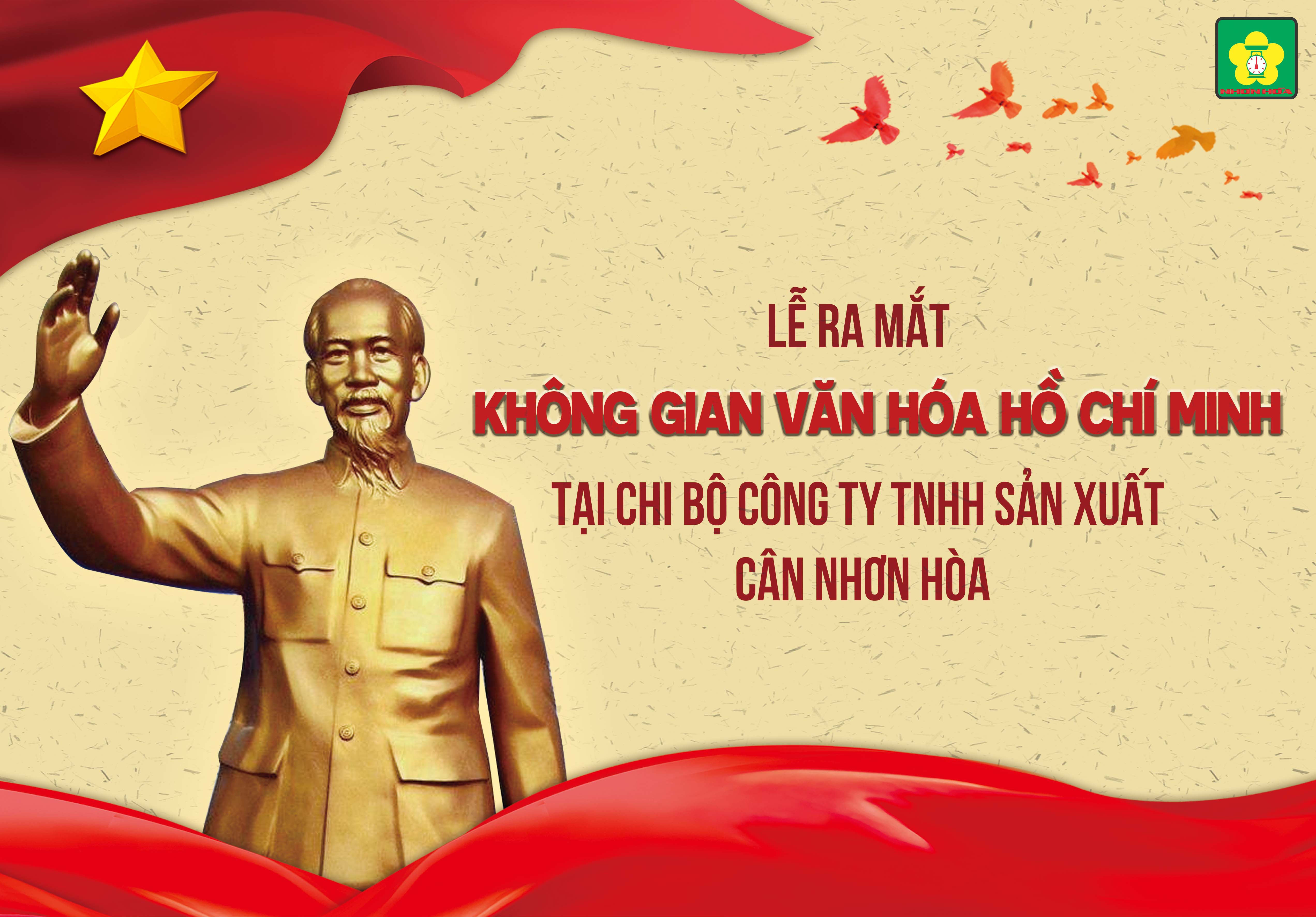le-ra-mat-“khong-gian-van-hoa-ho-chi-minh-tai-chi-bo-cong-ty-tnhh-san-xuat-can-nhon-hoa